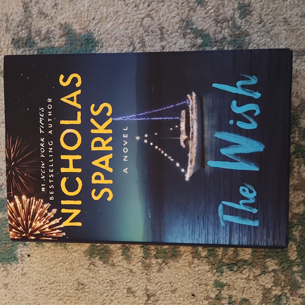 Nicholas Sparks Book, The Wish  Hardback EXCELLENT Condition